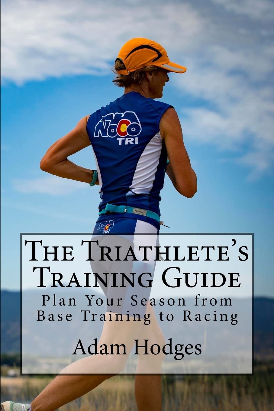 The Triathlete's Training Guide: Plan Your Season from Base Training to Racing,Used