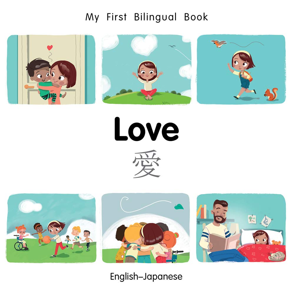 My First Bilingual BookLove (EnglishJapanese) (English and Japanese Edition),Used