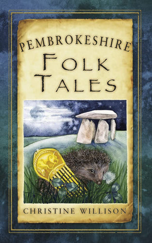 Pembrokeshire Folk Tales (Folk Tales: United Kingdom),Used