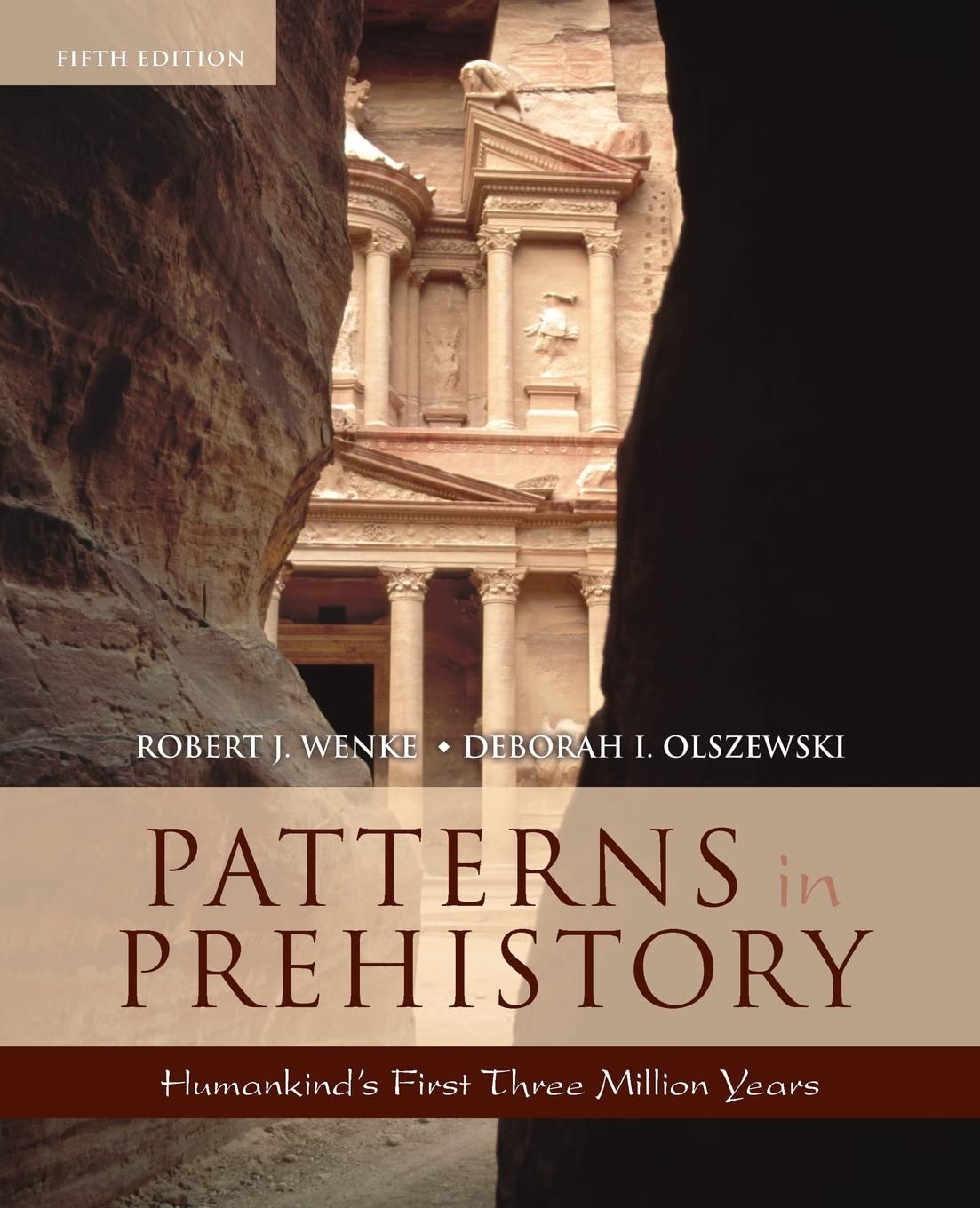 Patterns in Prehistory: Humankind's First Three Million Years, 5th Edition (Casebooks in Criticism),Used