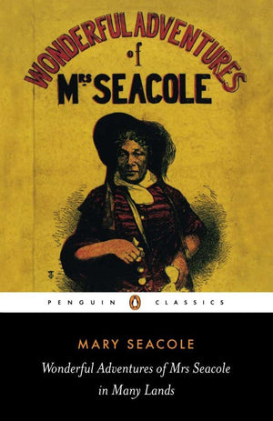 Wonderful Adventures Of Mrs Seacole In Many Lands (Penguin Classics)-used