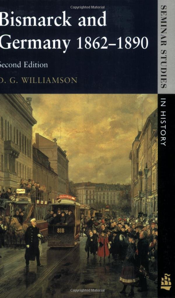 Bismarck and Germany 18621890 (2nd Edition),Used