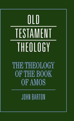 The Theology of the Book of Amos (Old Testament Theology),Used