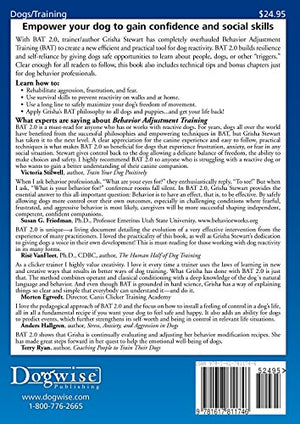 Behavior Adjustment Training 2.0: New Practical Techniques for Fear, Frustration, and Aggression in Dogs,Used