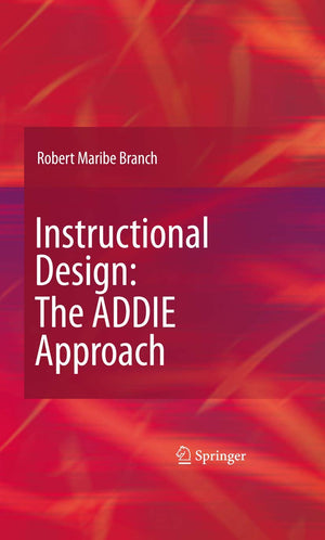 Instructional Design: The Addie Approach-used