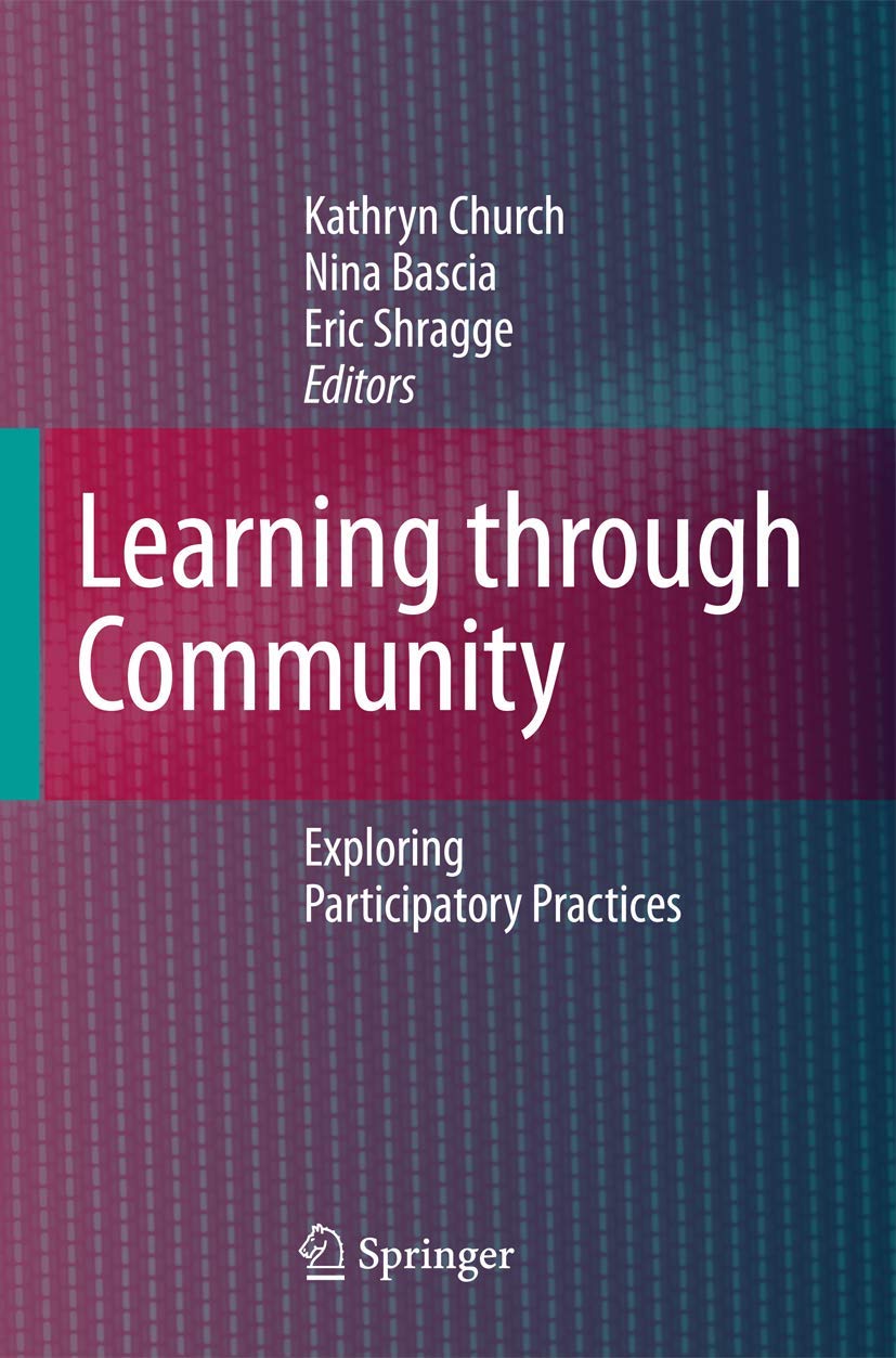 Learning through Community: Exploring Participatory Practices,Used