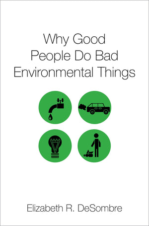 Why Good People Do Bad Environmental Things,Used