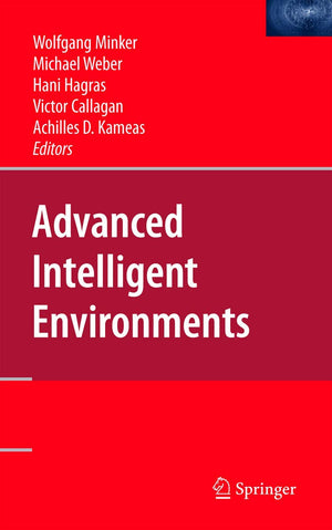 Advanced Intelligent Environments,New