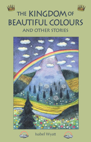 The Kingdom of Beautiful Colours and Other Stories,Used