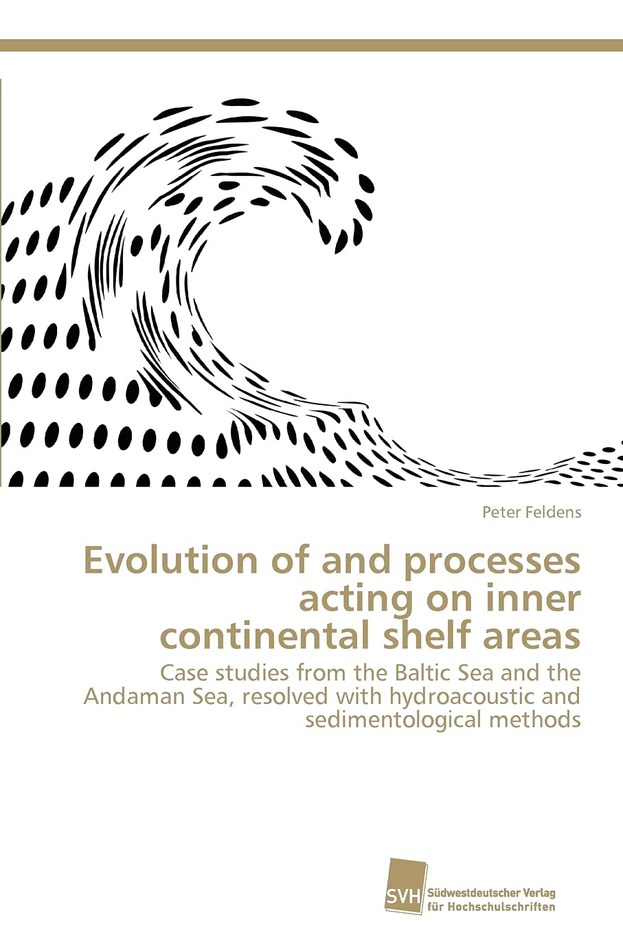 Evolution of and processes acting on inner continental shelf areas: Case studies from the Baltic Sea and the Andaman Sea, resolv,Used