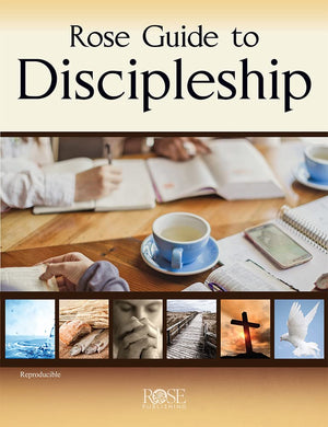 Rose Guide To Discipleship