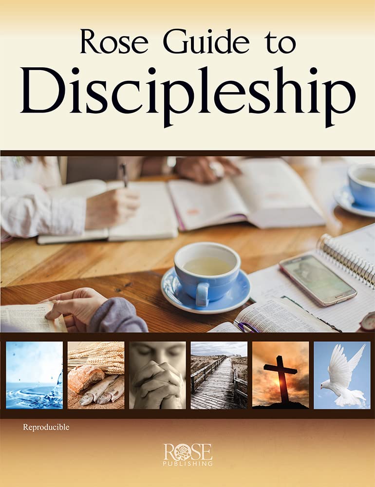 Rose Guide To Discipleship