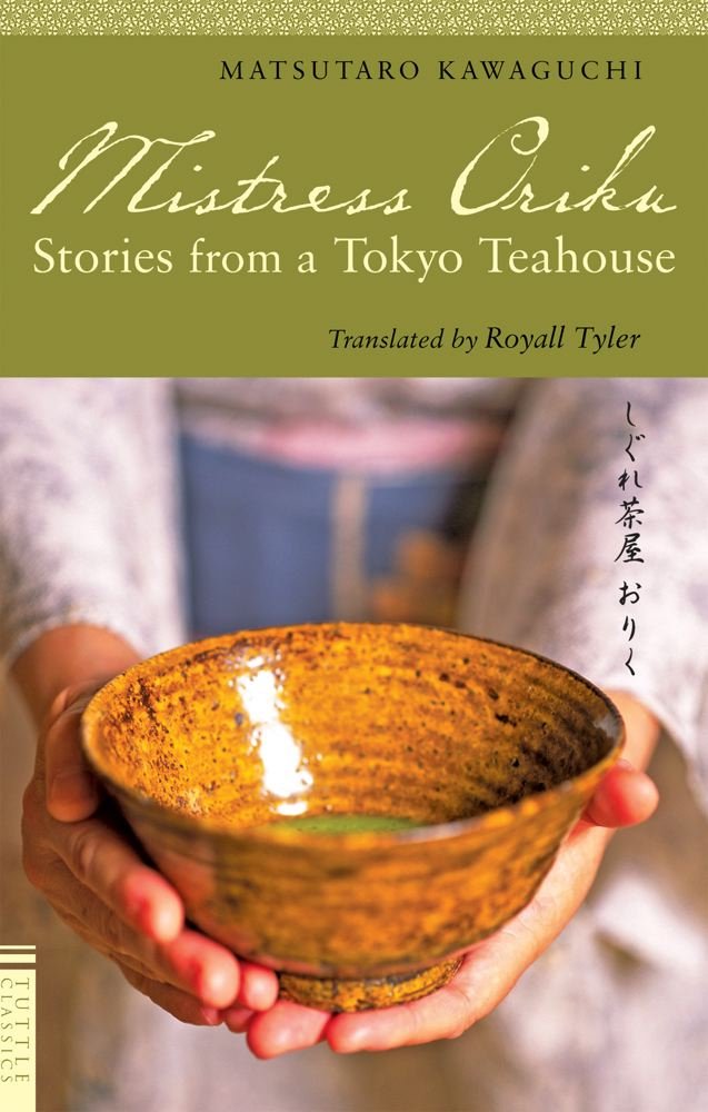 Mistress Oriku: Stories from a Tokyo Teahouse (Tuttle Classics),Used