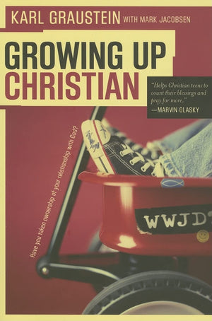 Growing Up Christian,New