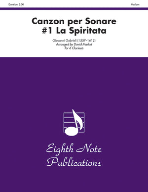 Canzon Per Sonare #1 La Spiritata: Score & Parts (Eighth Note Publications),Used