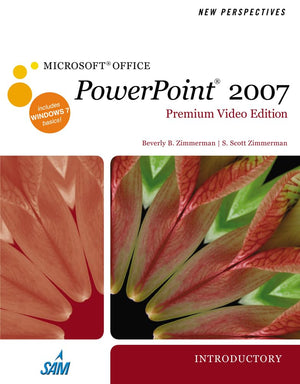 New Perspectives on Microsoft Office PowerPoint 2007, Introductory, Premium Video Edition (Available Titles Skills Assessment Ma,Used