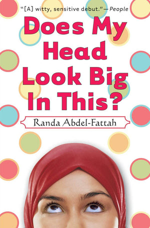 Does My Head Look Big In This?,New