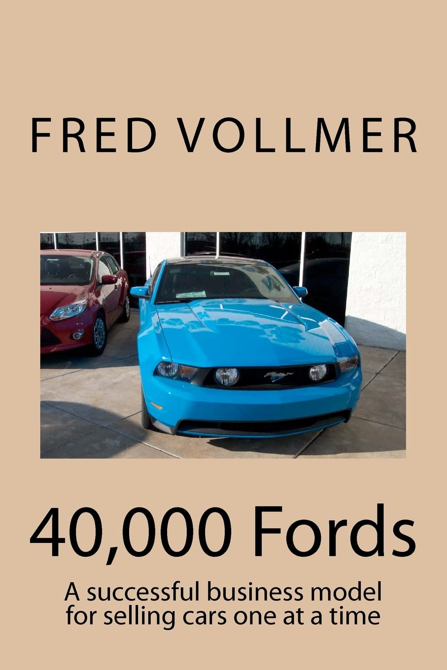 40,000 Fords: A successful business model for selling cars one at a time,Used