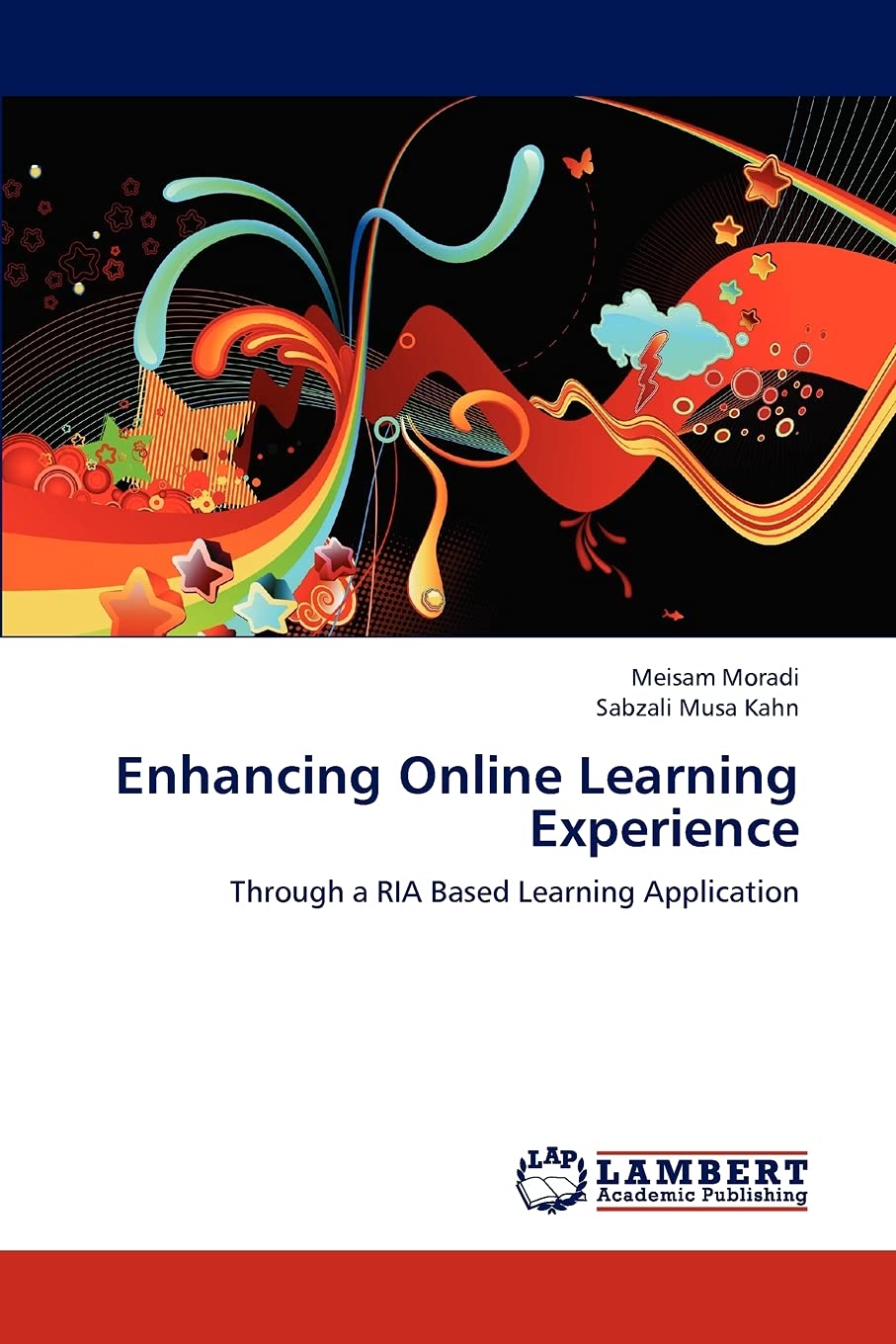 Enhancing Online Learning Experience: Through a RIA Based Learning Application,Used