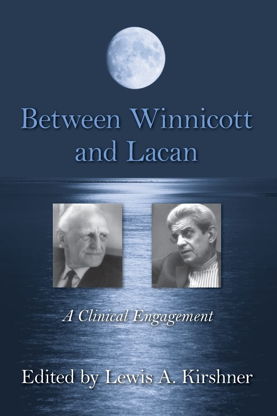 Between Winnicott And Lacan,Used