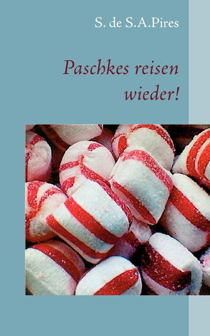 Paschkes reisen wieder! (German Edition),Used