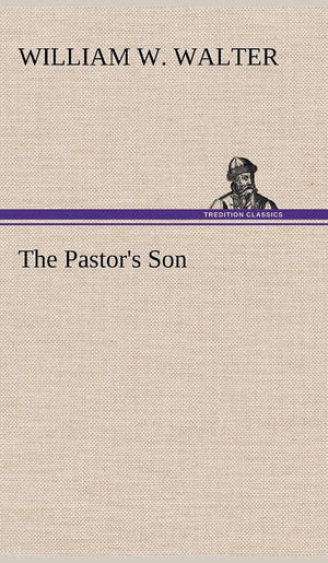 The Pastor's Son,Used