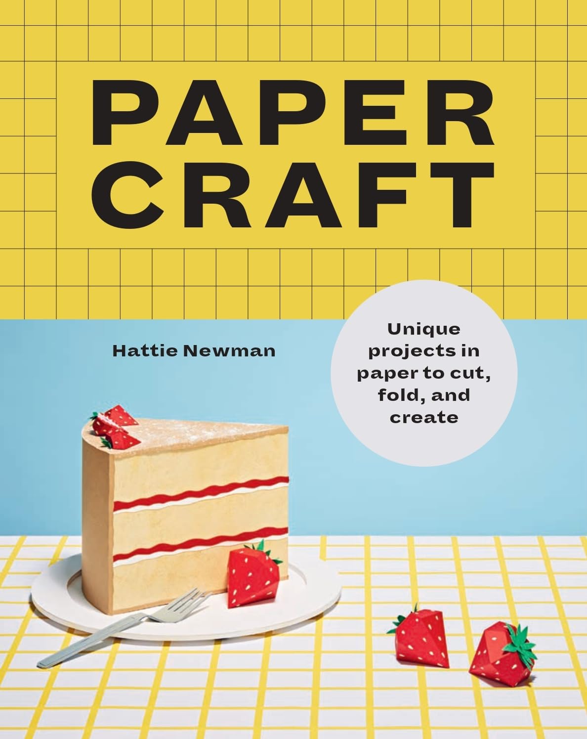 Papercraft: Unique Projects in Paper to Cut, Fold, and Create,New