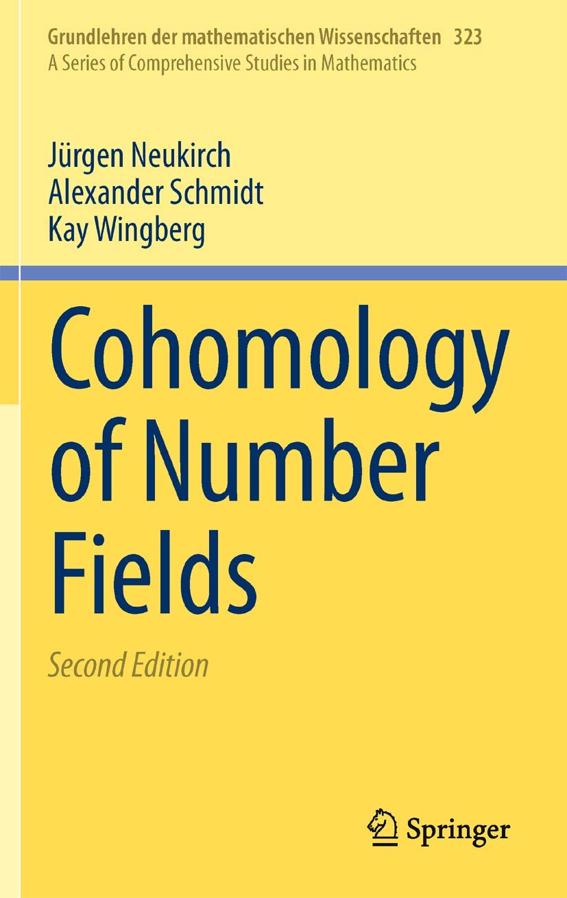Cohomology of Number Fields (Grundlehren der mathematischen Wissenschaften, 323),Used