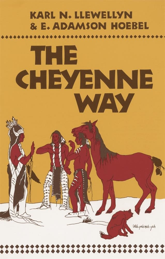 The Cheyenne Way (Volume 21) (The Civilization of the American Indian Series),Used