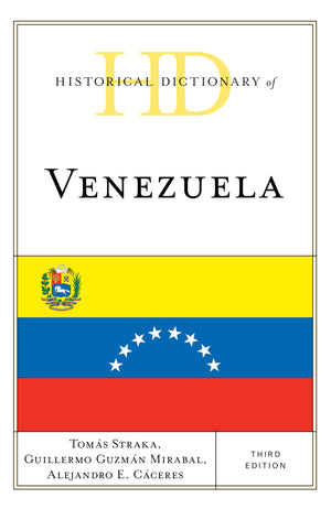 Historical Dictionary of Venezuela (Historical Dictionaries of the Americas),Used