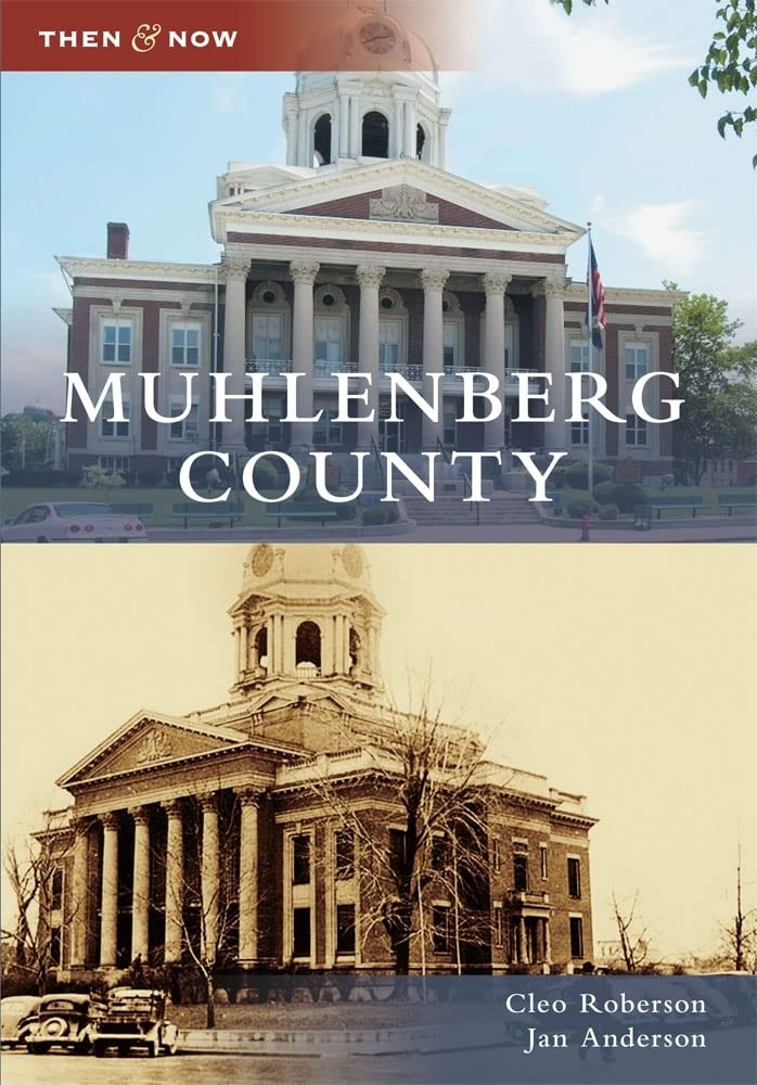 Muhlenberg County (Then And Now),Used