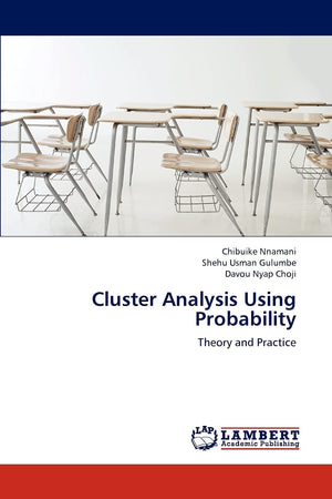 Cluster Analysis Using Probability: Theory and Practice,Used
