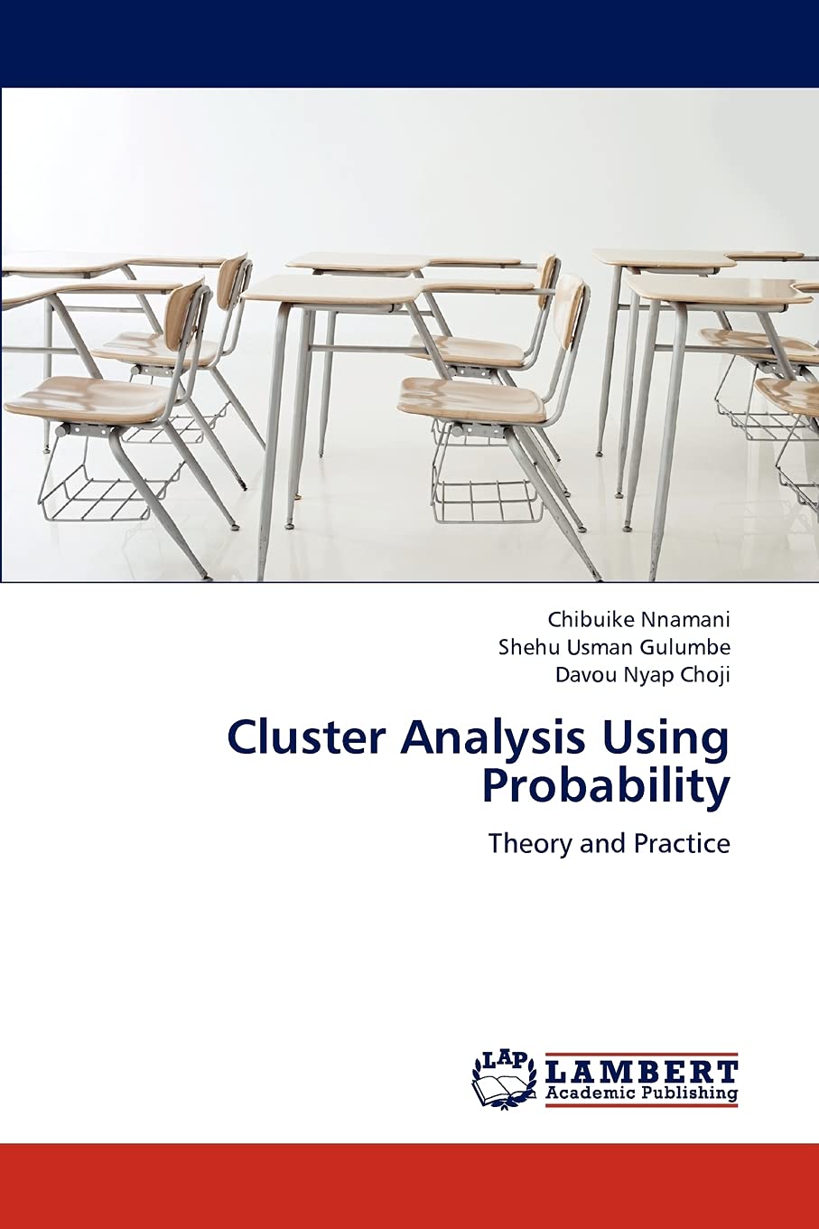 Cluster Analysis Using Probability: Theory and Practice,Used