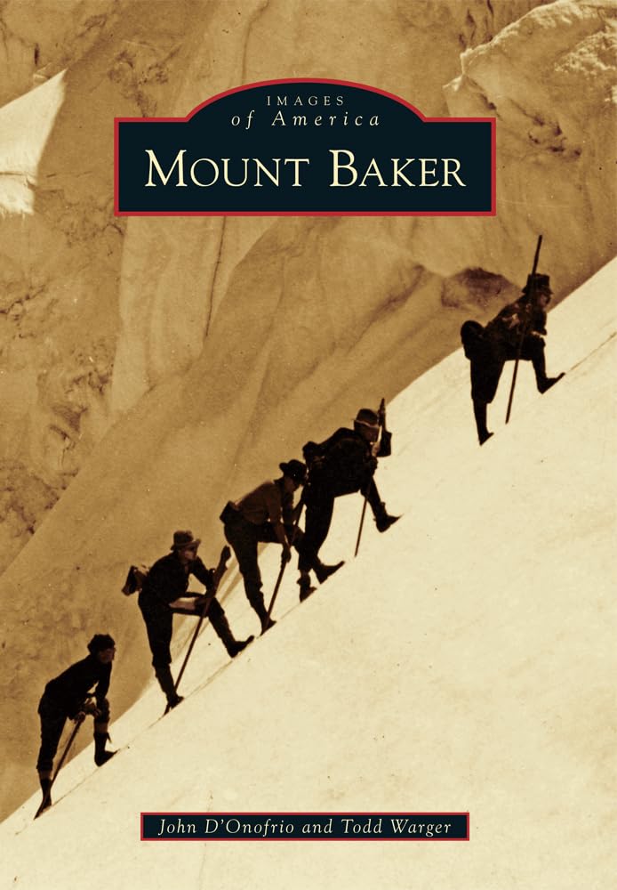 Mount Baker (Images of America),Used