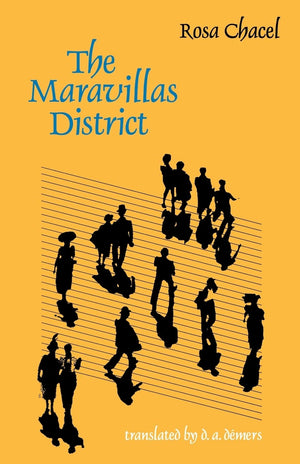 The Maravillas District (European Women Writers),New