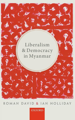 Liberalism and Democracy in Myanmar,Used