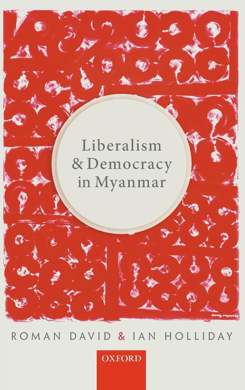 Liberalism and Democracy in Myanmar,Used