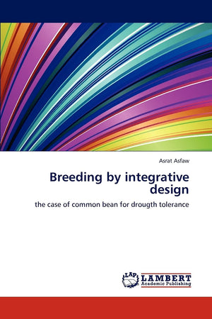 Breeding by integrative design: the case of common bean for drougth tolerance,Used