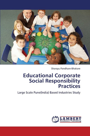 Educational Corporate Social Responsibility Practices: Large Scale Pune(India) Based Industries Study,Used