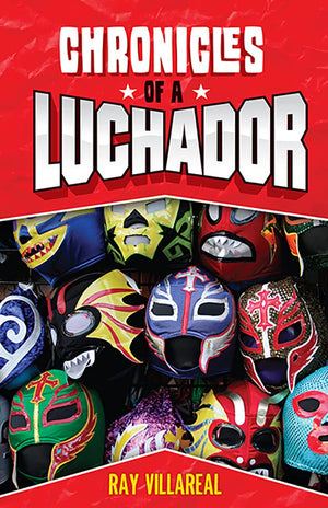 Chronicles of a Luchador,Used