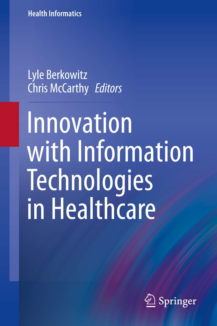 Innovation with Information Technologies in Healthcare (Health Informatics),Used