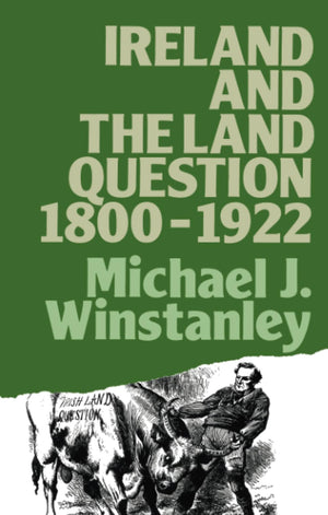 Ireland And The Land Question 18001922 (Lancaster Pamphlets),Used