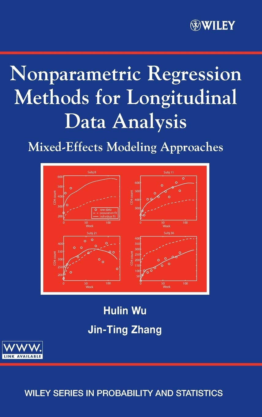 Nonparametric Regression Methods for Longitudinal Data Analysis: MixedEffects Modeling Approaches,Used