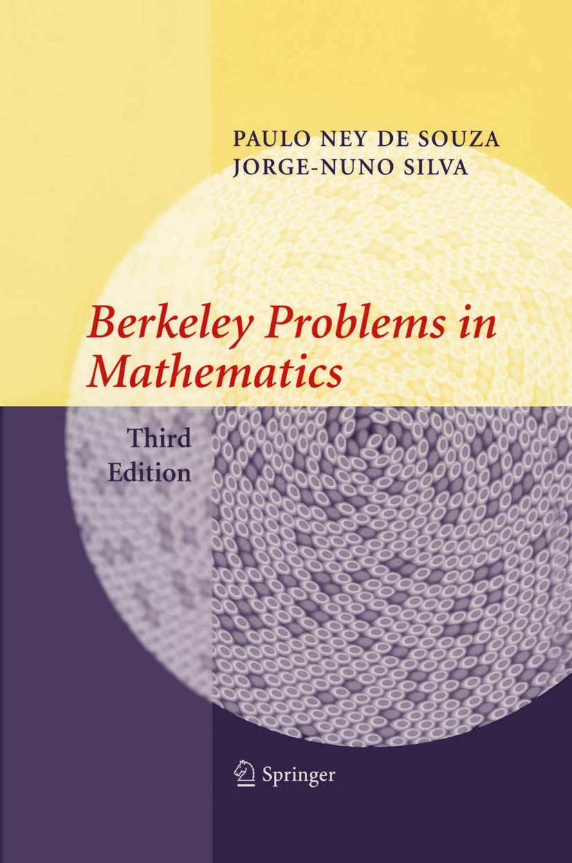 Berkeley Problems in Mathematics (Problem Books in Mathematics),New