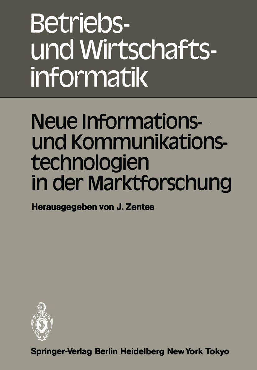 Neue Informations und Kommunikationstechnologien in der Marktforschung: Informationstagung 18. Januar 1983, Frankfurt veranstal,Used