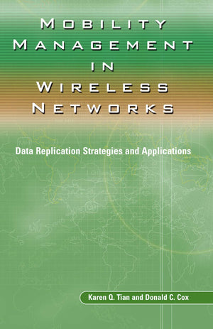 Mobility Management in Wireless Networks: Data Replication Strategies and Applications (Ercoftac S),Used