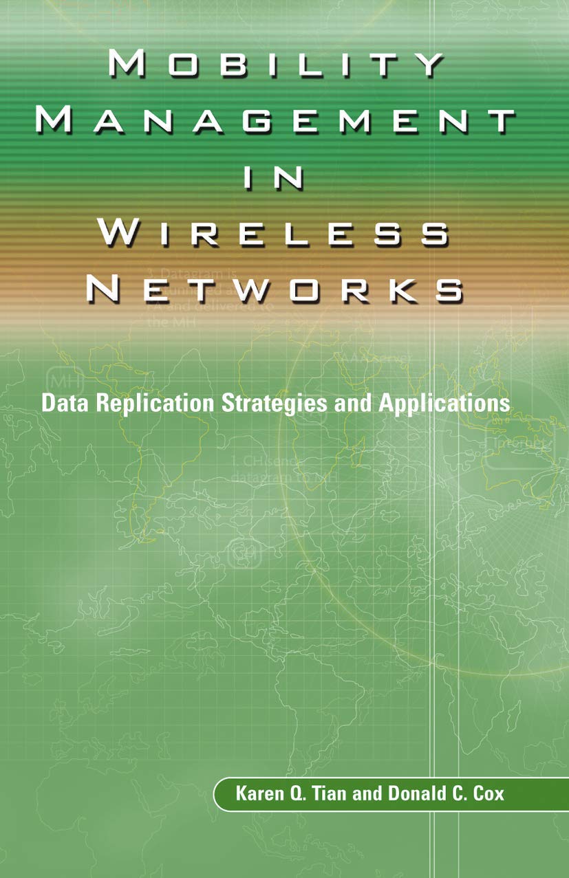 Mobility Management in Wireless Networks: Data Replication Strategies and Applications (Ercoftac S),Used