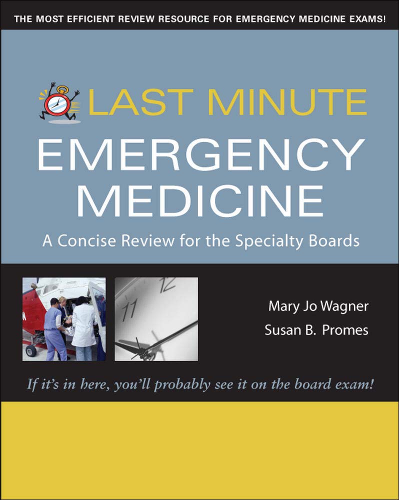 Last Minute Emergency Medicine: A Concise Review for the Specialty Boards (Last Minute Series),Used