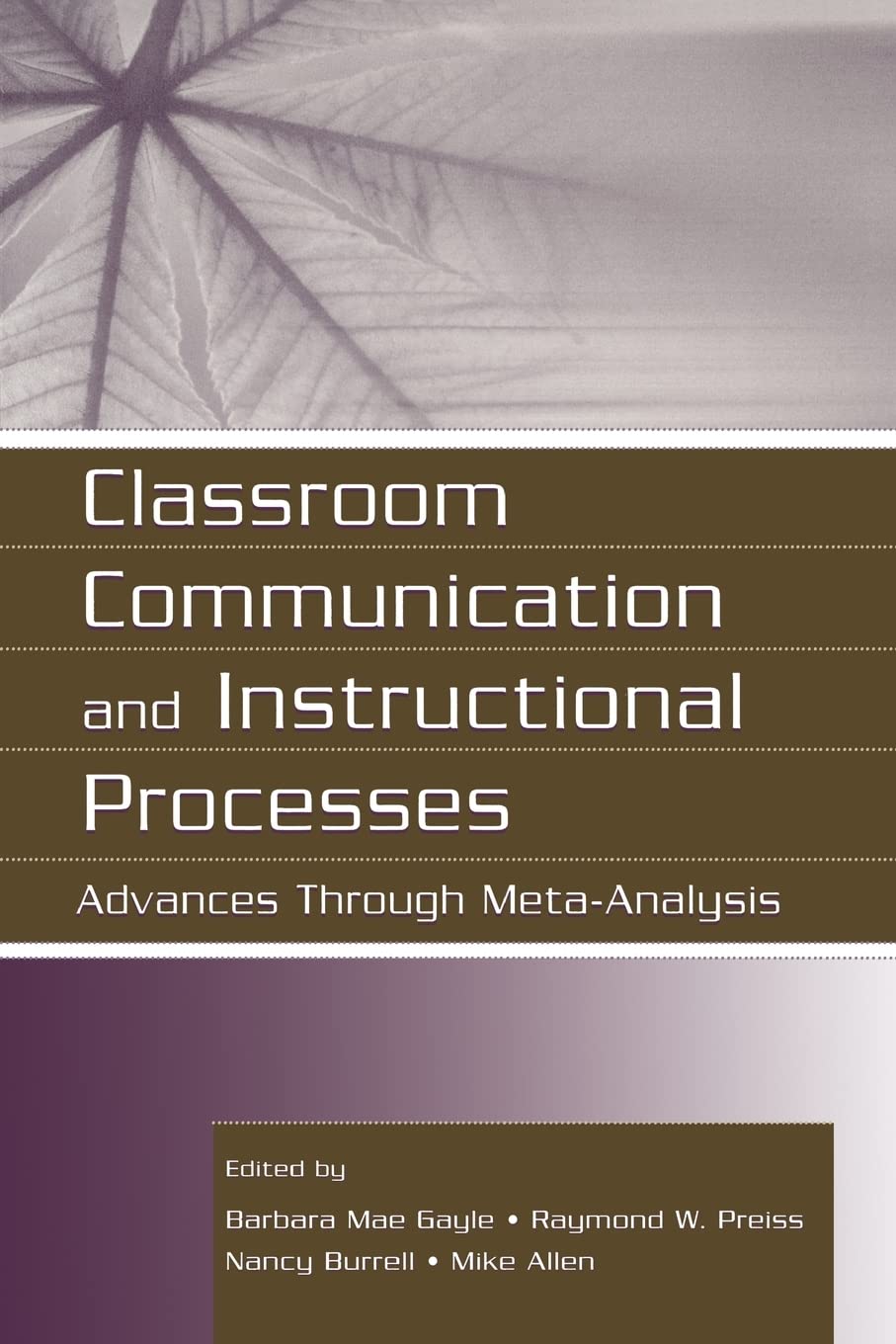 Classroom Communication and Instructional Processes (Routledge Communication Series),New