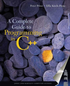 A Complete Guide to Programming in C++: This Title is Print on Demand,Used
